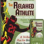 The Relaxed Athlete